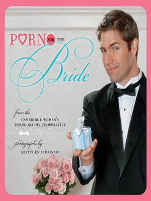 cover image of Porn for the Bride